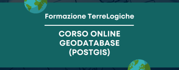 Ultimi posti disponibili per il corso online “Geodatabase (PostGIS)