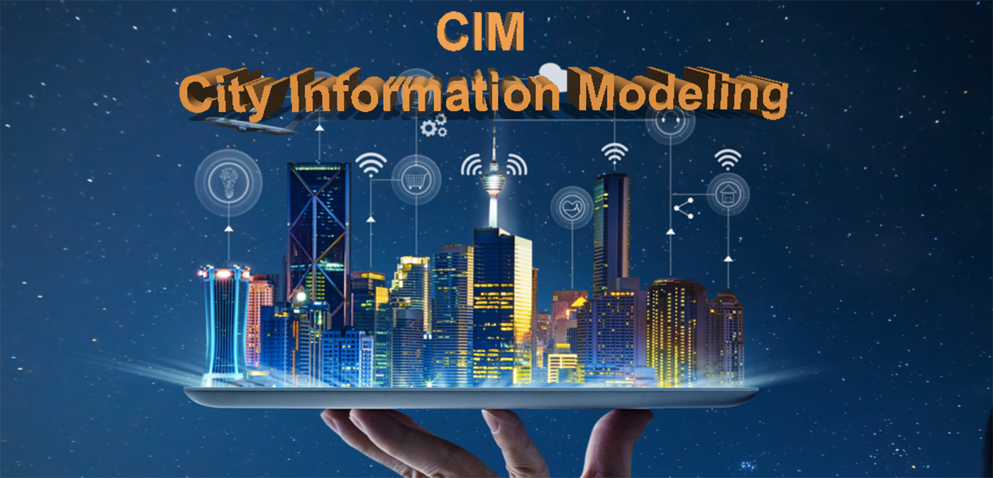 City Information Modeling (CIM)