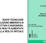 Nuove tecnologie di simulazione immersiva in architettura e ingegneria: dalla realtà aumentata alla realtà virtuale