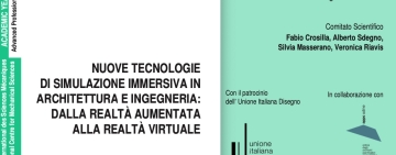 Nuove tecnologie di simulazione immersiva in architettura e ingegneria: dalla realtà aumentata alla realtà virtuale