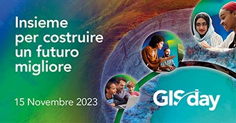 Esri Italia organizza l’evento GIS Day 2023: Insieme per costruire un futuro migliore