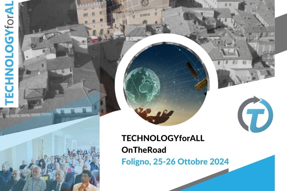 TECHNOLOGYforALL OnTheRoad - seconda tappa Foligno: programma provvisorio