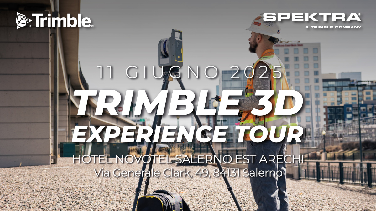 Trimble 3D Experience Tour: esplora le tecnologie più avanzate nel mondo BIM e 3D Scanning di Trimble