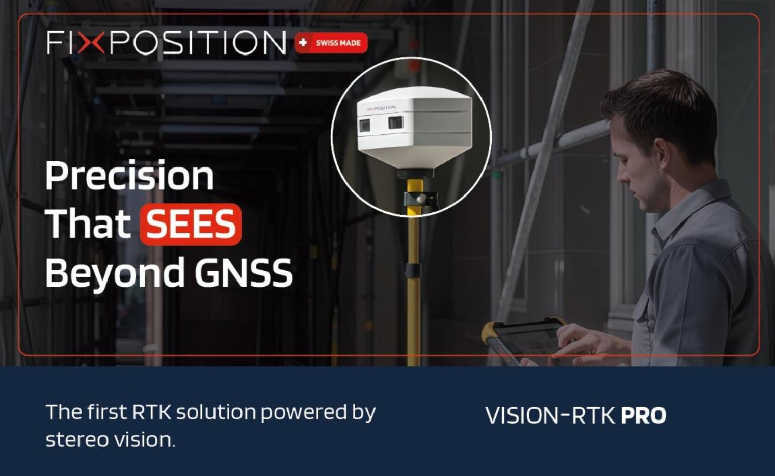Fixposition’s Vision-RTK Pro, integrated with Esri’s ArcGIS ecosystem, is the new frontier in GNSS’ accuracy