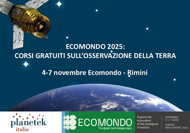 Ecomondo 2025: corsi gratuiti sull’Osservazione della Terra
