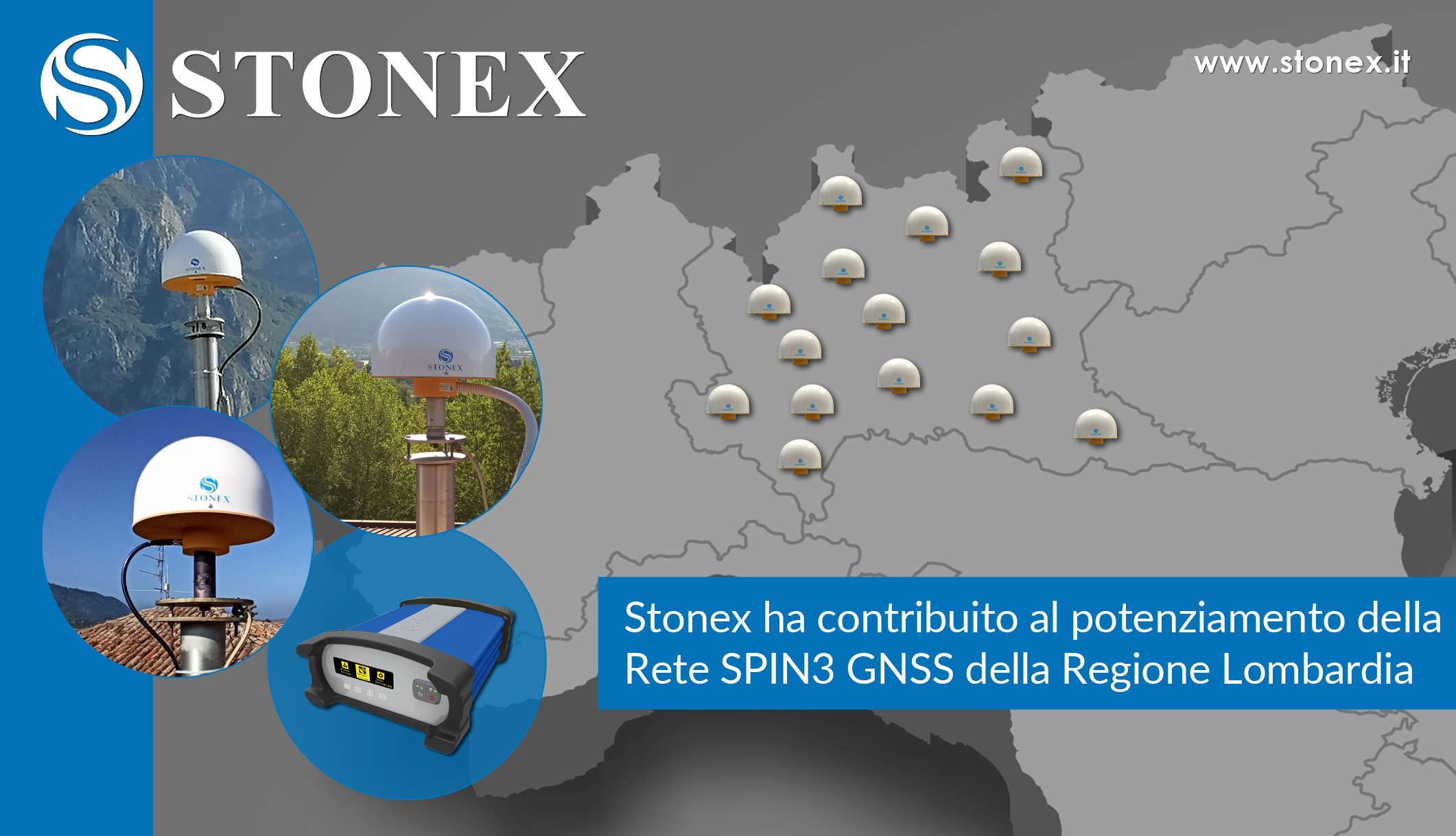 Stonex ha contribuito al potenziamento della Rete SPIN3 GNSS in Regione Lombardia